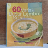Image of 60 Variasi Bubur Lembut Sehat
