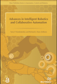 Advances in Intelligent Robotics and Collaborative Automation