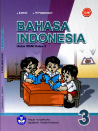 BAHASA INDONESIA Untuk SD/MI Kelas 3