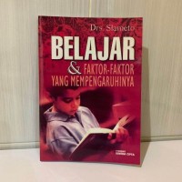 Image of Belajar dan Faktor-Faktor yang Mempengaruhinya