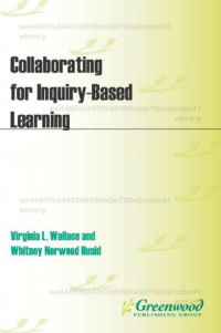 Collaborating for Inquiry-Based Learning