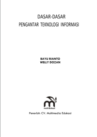 DASAR-DASAR PENGANTAR TEKNOLOGI INFORMASI