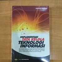 Image of Implementasi Tata Kelola Teknologi Informasi