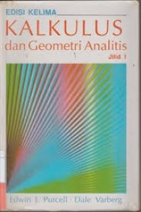 Image of Kalkulus dan Geometri Analitis: Jilid 1