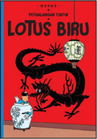Image of Kisah Petualangan TINTIN: LOTUS BIRU