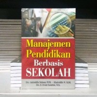 Image of Manajemen Pendidikan Berbasis Sekolah