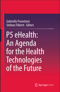P5 eHealth: An Agenda for the Health Technologies of the Future