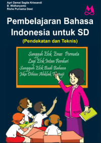 Pembelajaran Bahasa Indonesia untuk SD