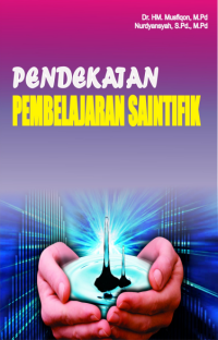 PENDEKATAN PEMBELAJARAN SAINTIFIK