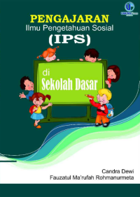 PENGAJARAN ILMU PENGETAHUAN SOSIAL (IPS) DI SEKOLAH DASAR