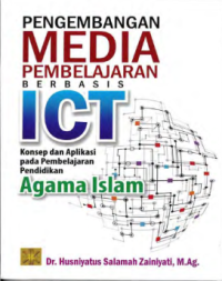 PENGEMBANGAN MEDIA PEMBELAJARAN BERBASIS ICT