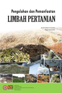 Image of Pengolahan dan Pemanfaatan Limbah Pertanian