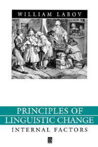 Image of PRINCIPLES OF LINGUISTICS CHANGE INTERNAL FACTORS