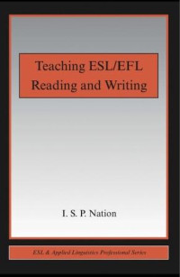 Teaching ESL/EFL
Reading and Writing