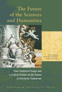 The Future 
of the Sciences 
and Humanities