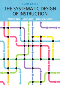 THE SYSTEMATIC DESIGN OF INSTRUCTION